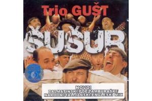 TRIO GUST - Susur, Album 2007 (CD)